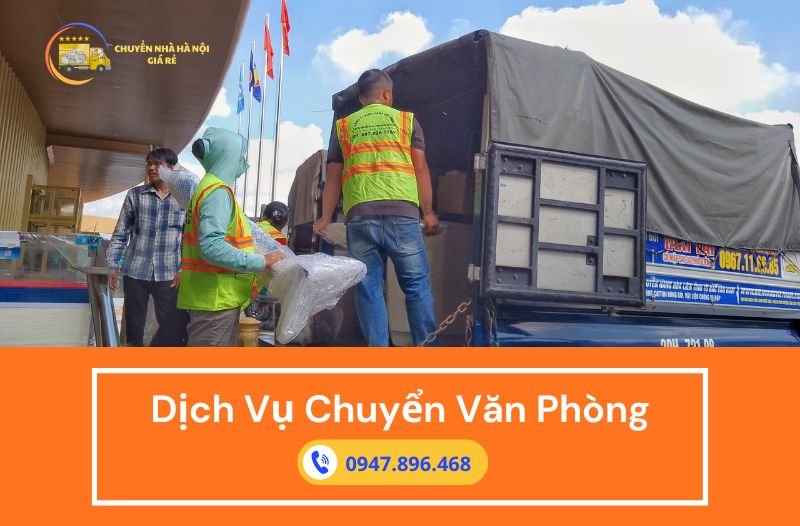 Dịch vụ chuyển văn phòng Hà Nội