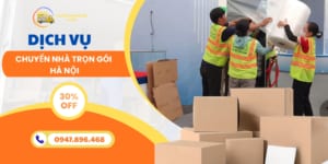 Dịch vụ chuyển nhà trọn gói Hà Nội