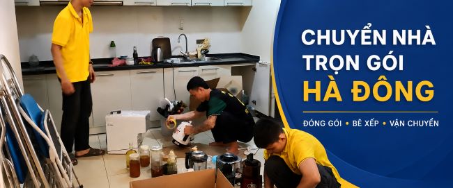 Dịch Vụ Chuyển Nhà Trọn Gói Hà Đông, Hà Nội